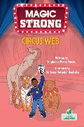 Cover-Bild zum Titel 'Circus Web' von 'Stephanie Perry Moore'