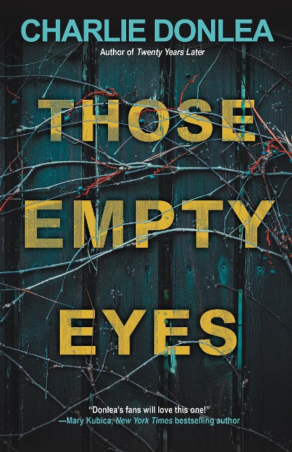 Those Empty Eyes - Charlie Donlea