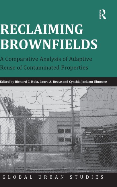 Reclaiming Brownfields - Richard C. Hula