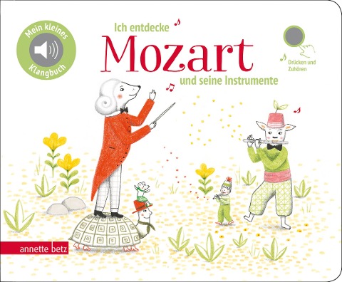 Ich entdecke Mozart und seine Instrumente - 