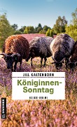 Cover-Bild zum Titel 'Königinnensonntag' von 'Jill Kaltenborn'