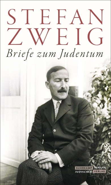 Briefe zum Judentum - Stefan Zweig