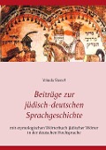 Cover-Bild zum Titel 'Beiträge zur jüdisch-deutschen Sprachgeschichte' von 'Yehuda Shenef'
