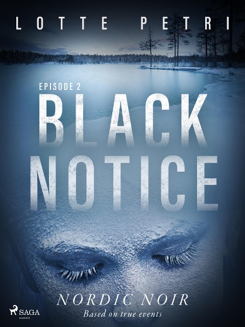 Black Notice: Episode 2 - Lotte Petri
