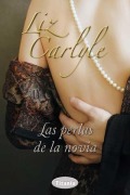 Cover-Bild zum Titel 'Las Perlas de La Novia' von 'Liz Carlyle'