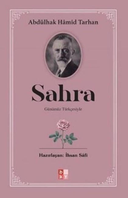 Günümüz Türkcesiyle Sahra - Abdülhak Hamid Tarhan