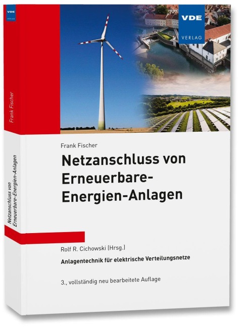 Netzanschluss von Erneuerbare-Energien-Anlagen - Frank Fischer