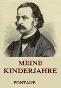 Cover-Bild zum Titel 'Meine Kinderjahre' von 'Theodor Fontane'