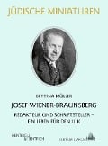 Cover-Bild zum Titel 'Josef Wiener-Braunsberg' von 'Bettina Müller'