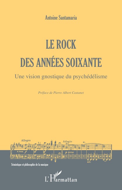 Le rock des années soixante - Antoine Santamaria