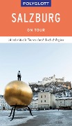 Cover-Bild zum Titel 'POLYGLOTT on tour Reiseführer Salzburg - Stadt und Land' von 'Walter M. Weiss'