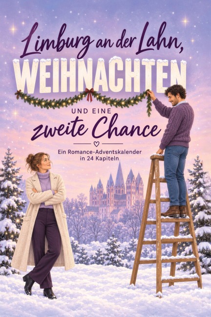 Limburg an der Lahn, Weihnachten und eine zweite Chance - Paul Meier