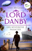 Cover-Bild zum Titel 'Lord Danby - Der mysteriöse Passagier' von 'Guy McLean'