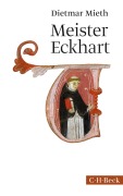 Cover-Bild zum Titel 'Meister Eckhart' von 'Dietmar Mieth'