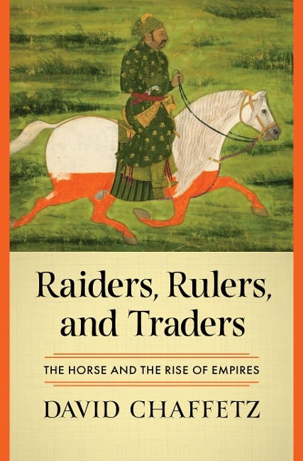 Raiders, Rulers, and Traders - David Chaffetz