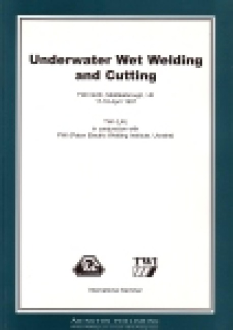 Underwater Wet Welding and Cutting - Gyoujin Cho