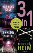 Cover-Bild zum Titel 'Die Marnie-Rome-Reihe Band 1-3: Herzenskalt / Seelenkinder / Puppenheim (3in1-Bundle)' von 'Sarah Hilary'