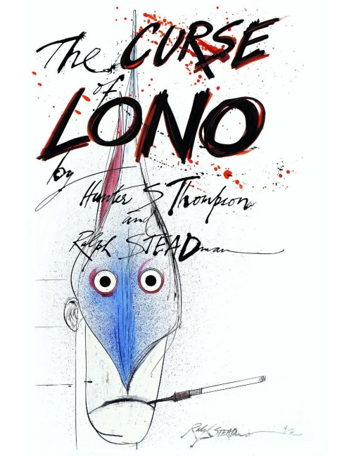 The Curse of Lono - Hunter S. Thompson