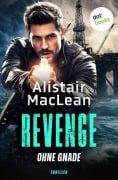 Cover-Bild zum Titel 'REVENGE - Ohne Gnade' von 'Alistair Maclean'