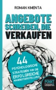 Cover-Bild zum Titel 'Angebote schreiben, die verkaufen' von 'Roman Kmenta'
