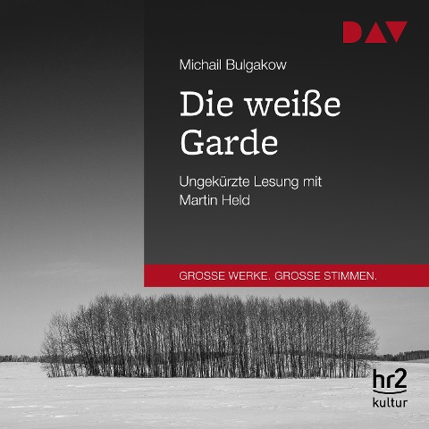 Die weiße Garde - Michail Bulgakow