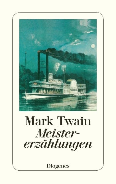 Meistererzählungen - Mark Twain