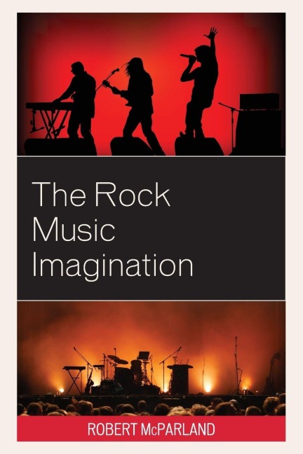 Rock Music Imagination - Robert Mcparland