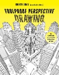 Foolproof Perspective Drawing - Roberto Bernal