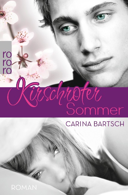 Kirschroter Sommer - Carina Bartsch