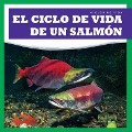 Cover-Bild zum Titel 'El Ciclo de Vida de Un Salmón (a Salmon's Life Cycle)' von 'Jamie Rice'