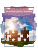 Cover-Bild zum Titel 'Selbstmanagement meistern' von 'Burkard Weth'