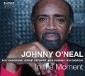 In The Moment - Johnny O'Neal
