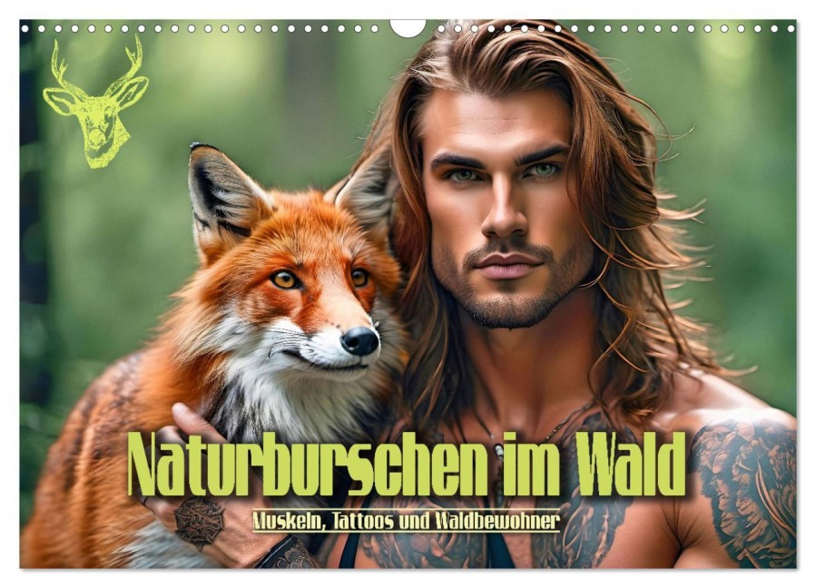 Naturburschen im Wald - Muskeln, Tattoos und Waldbewohner (Wandkalender 2025 DIN A3 quer), CALVENDO Monatskalender - Renate Utz