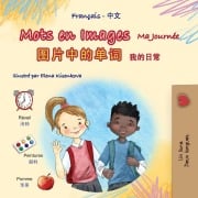 Cover-Bild zum Titel 'Mots en Images Ma Journée (Livre pour enfants bilingue français-chinois simplifié)' von 'Kidkiddos Books'