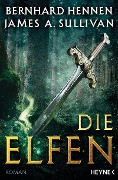 Cover-Bild zum Titel 'Die Elfen' von 'Bernhard Hennen, James A. Sullivan'