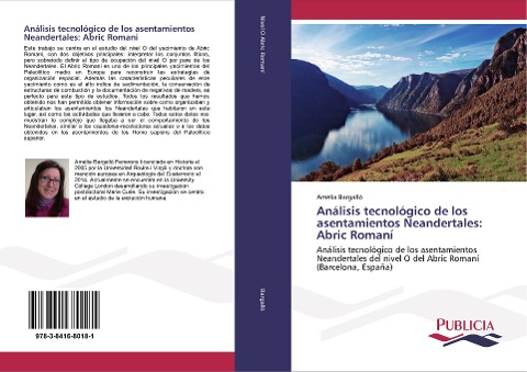 Análisis tecnológico de los asentamientos Neandertales: Abric Romaní - Amèlia Bargalló