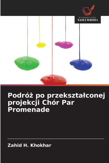 Podró¿ po przekszta¿conej projekcji Chór Par Promenade - Zahid H. Khokhar