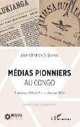 Médias pionniers au Congo - Ekambo