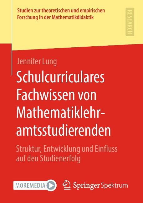 Schulcurriculares Fachwissen von Mathematiklehramtsstudierenden - Jennifer Lung