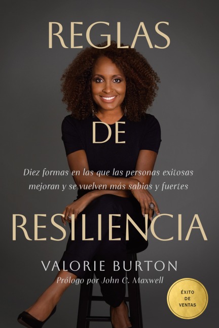 Reglas de resiliencia - Valorie Burton
