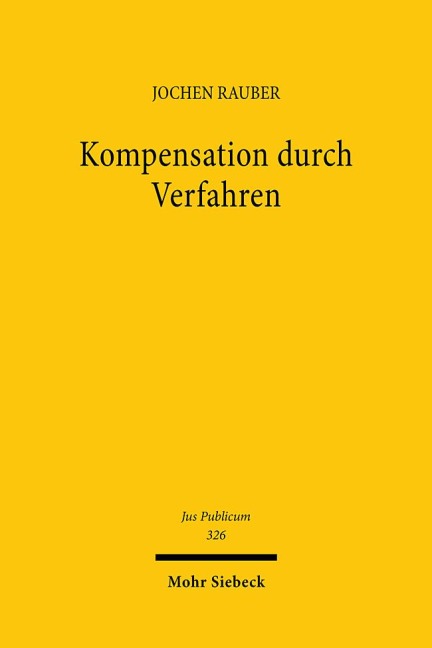 Kompensation durch Verfahren - Jochen Rauber