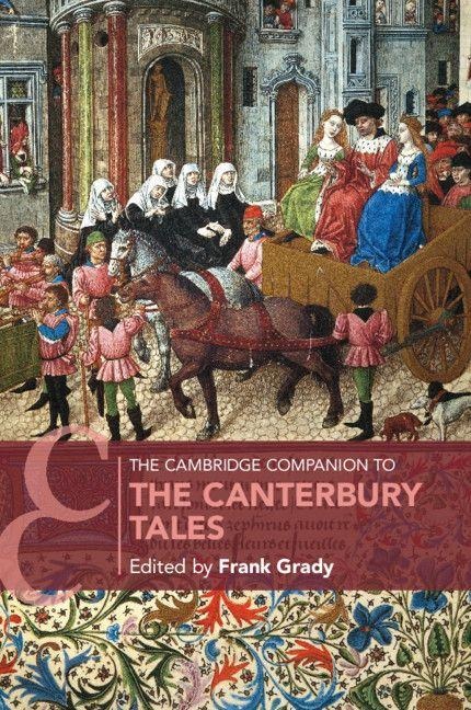 The Cambridge Companion to the Canterbury Tales - 