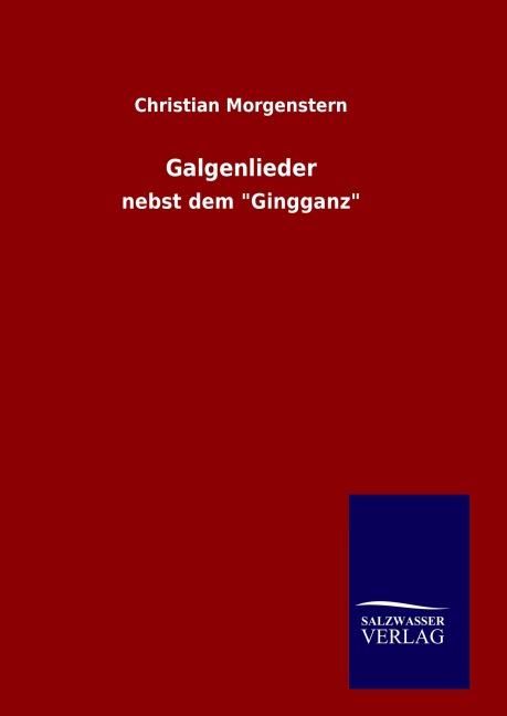 Galgenlieder - Christian Morgenstern