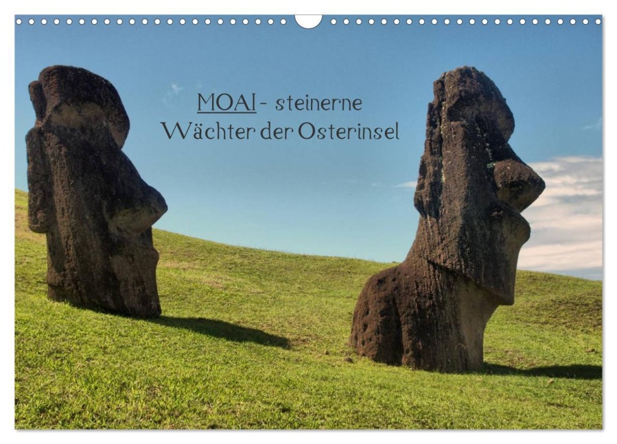 MOAI - steinerne Wächter der Osterinsel (Wandkalender 2026 DIN A3 quer), CALVENDO Monatskalender - Carina Hartmann