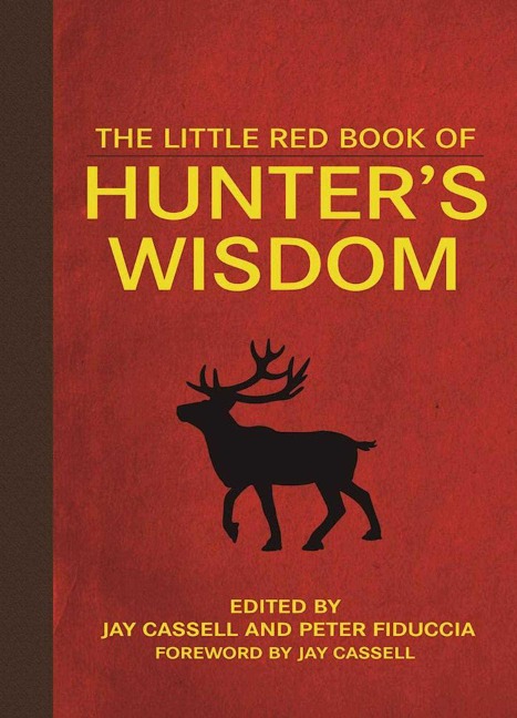 The Little Red Book of Hunter's Wisdom - 