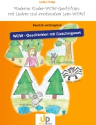 Cover-Bild zum Titel 'WoW - Geschichten mit Coachingwert - Deutsch - Englisch' von 'Ulrike Pollak'