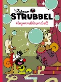 Cover-Bild zum Titel 'Kleiner Strubbel - Kaugummiblasenduell' von 'Pierre Bailly, Céline Fraipont'