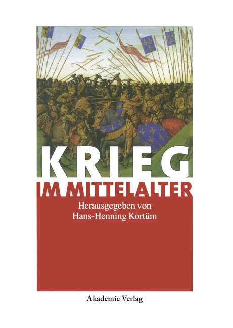 Krieg im Mittelalter - 