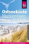 Cover-Bild zum Titel 'Reise Know-How Reiseführer Ostseeküste Mecklenburg-Vorpommern' von 'Peter Höh'
