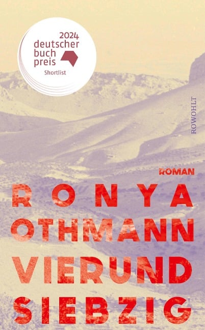 Vierundsiebzig - Ronya Othmann